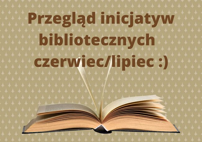 Przegląd inicjatyw bibliotecznych650